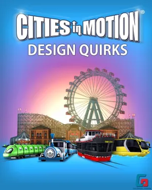 Cities in Motion: Design Quirks (PC)