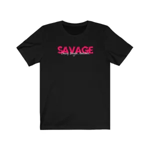 Savage. Classy Bougie Shirt! Boss Chic - Boss Babe