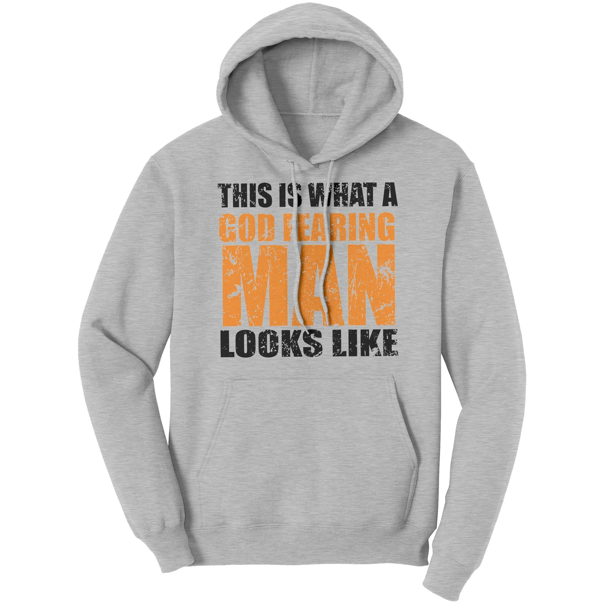 This is What A God Fearing Man Looks Like Hoodie Part 1